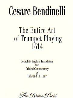 Tutta l'arte della Trombetta 1614 (The Entire Art of Trumpet Playing 1614)